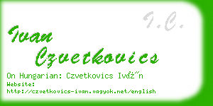 ivan czvetkovics business card